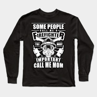 Firefighter Mom T-shirt Long Sleeve T-Shirt